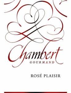 Chambert Rose plaisir etiket